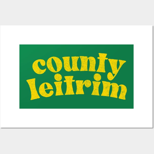 County Leitrim - Irish Pride County Gift Wall Art by feck!